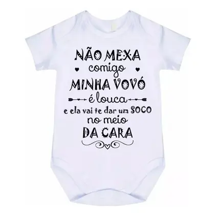 Body Bebê Não Mexa Comigo Minha Vovó É Louca 136a