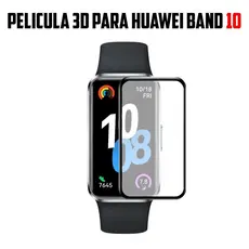 Película 3d Proteção Tela Para Smartwatch Huawei Band 10