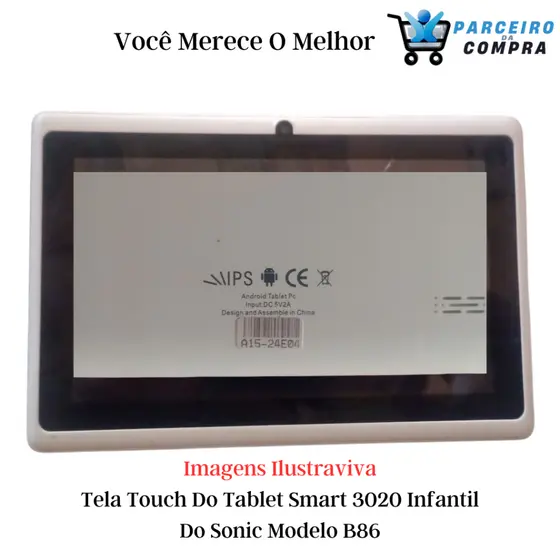 Tela Touch Original Para Tablet Smart 3020 Infantil Do Sonic Modelo B86 Oferta Especial!!!