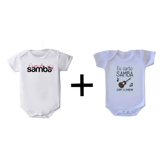 KIT 02 PEÇAS - 01 BODY PARA BEBÊ EU SOU DO SAMBA + 01 BODY CURTO SAMBA COM O PAPAI FANTASIA BEBÊ ROUPA PARA BEBE