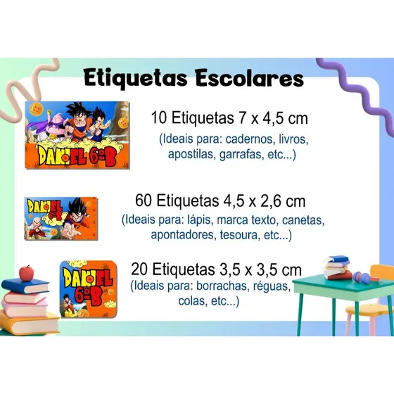 ETIQUETA ESCOLAR  ADESIVA - DRAGON BALL Z -  CADERNO, LÁPIS, CANETAS, APONTADOR, LIVROS, RÉGUA, COLA