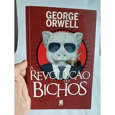 Livro A Revolucao dos Bichos / George Orwell