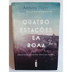 Livro As Quatro Estacoes em Roma / Anthony Doerr