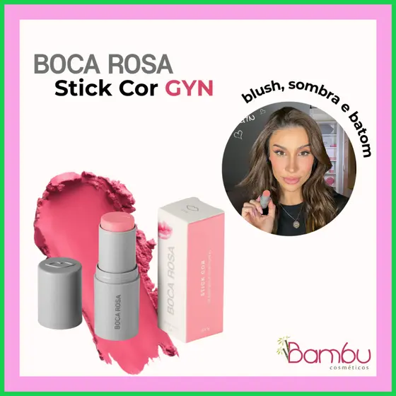 Stick Cor Multifuncional Boca Rosa GYN | Blush, Sombra e Batom 6g