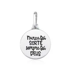 Pingente de Prata 925 Nunca Foi Sorte Sempre foi Deus
