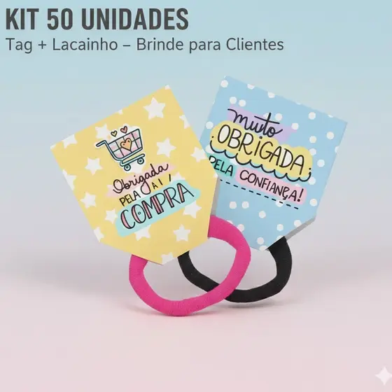50 Brindes Tag Com Ou Sem Laço Para Cabelo Amarradores Xuxinhas Rábico Loja Mimo Para Cliente