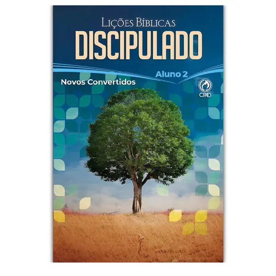 Revista Discipulado para Novos convertidos Escola dominical Lições Bíblicas