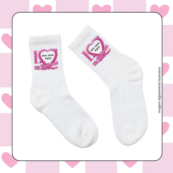 Meia Personalizada 'I love my boyfriend' com seu idol ou Outro | Kpop