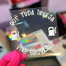 Adesivo que toda inveja vire gasolina