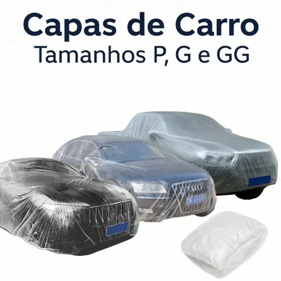 Capa Plástica Impermeável Transparente Cobrir Carro Tamanhos P/ G/ GG/ Sem Elástico Proteção Chuva Automotiva 20 Micras