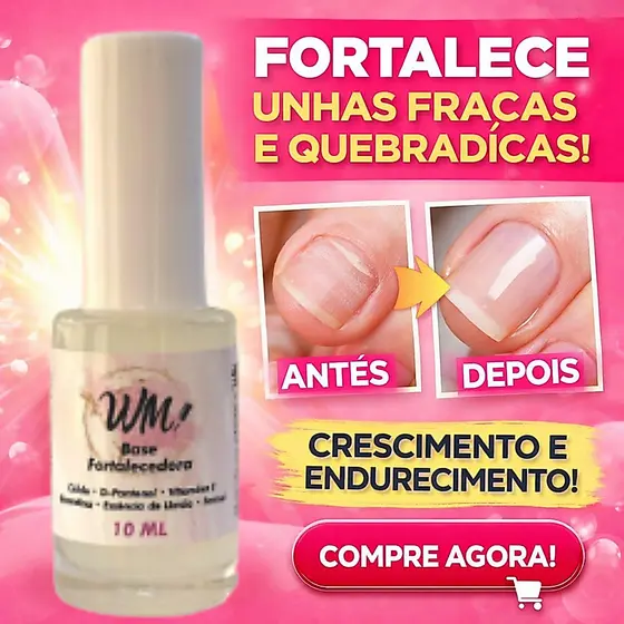 Base Fortalecedora Wm Unhas Fracas  Quebradiças Crescimento Rápido Endurecedora Cálcio Queratina