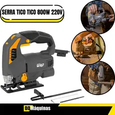 Serra Tico Tico 800W 6 Velocidades Engate Rápido 220V - Wap