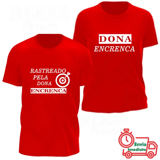 KIT Casal 2 Camisetas (Rastreado pela dona encrenca) Vermelha