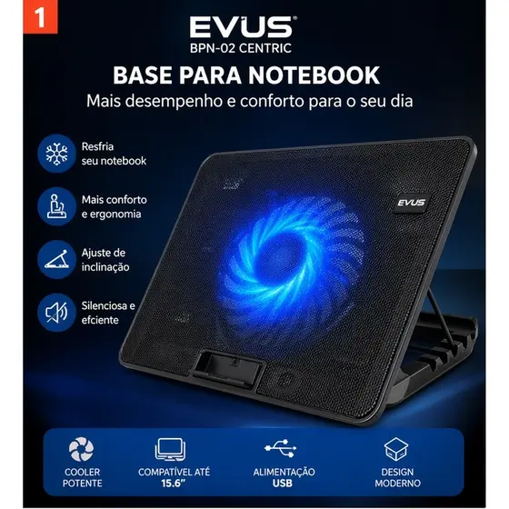 Base Para Notebook Evus BPN-02 Centric Com Cooler | Silenciosa + Ajustável