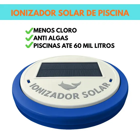 Ionizador Solar Para Piscinas 30.000 Litros A 60.000 Litros Anti Algas Pratico Compacto Reduz Cloro