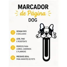 Marcador de Página Cachorrinho Personalizado 12cm x 6cm | Leve, Resistente e Fofo para Livros e Cadernos