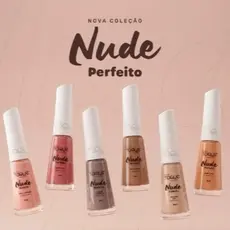 Lançamento NUDE PERFEITO, esmaltes novo toque