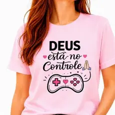 Camiseta Feminina  Rosa Evangelica Deus Está no Controle Conforto  Propósito  Cristã Estilosa