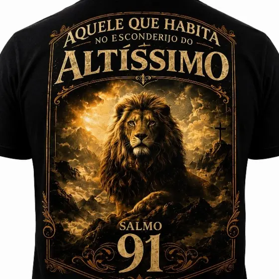 Camiseta Masculina Evangelica Gospel Salmo 91 Aqule Que Habita No Esconderijo Do Altissimo Fé Cor Preta Macia