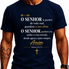 O Senhor Te Guardará Camiseta Masculina Preta Evangélica Cristã SALMOS 121 O Senhor te guardará de todo Mal Fé