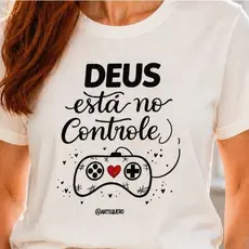 Camiseta Feminina  Bege  Evangelica Gosple Estampa  Deus Está no Controle Conforto  Propósito  Cristã Estilosa