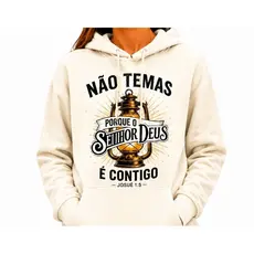 Blusa Roupa Moletom Feminina Evangelico Gospel Não Temas Estampa Premium Conforto Casual Cristão Estiloso |Do P ao GG