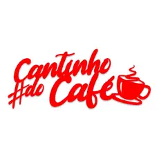 Cantinho Café Placa Frase Decoração Parede Quadro VERMELHO