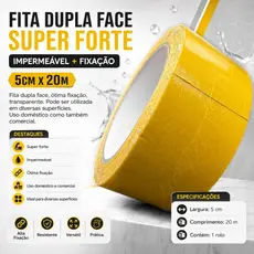 FITA DUPLA FACE SUPER FORTE IMPERMEAVEL + FIXAÇAO 5CM X 20M