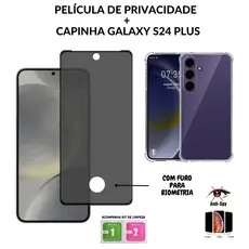 Película de Privacidade Vidro 3D Samsung Galaxy S24 Plus + Capa Anti-Impacto - Com Furo Para Biometria