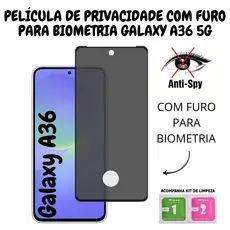Película de Privacidade Vidro 3D Para Samsung Galaxy A36 5G - Com Furo Para Biometria