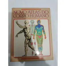 Novo Atlas Do Corpo Humano (1988) Pogliani G.antigo (Usado)