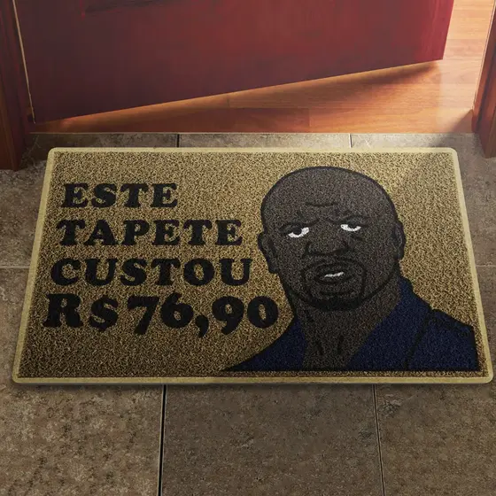 Tapete Capacho Este Tapete Custou 76,90 159,00 Julius Todo Mundo Odeia o Chris Terry Crews