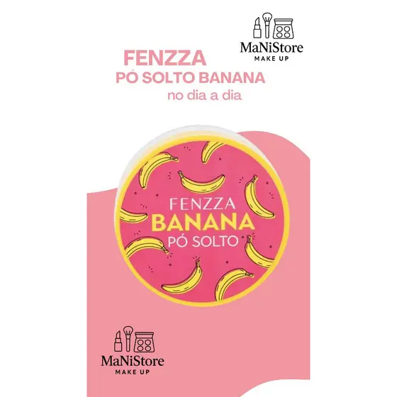 Pó Banana Solto da Fenzza – Sela base e corretivo