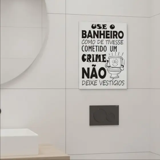 Placa Banheiro Humor Decorativa - É CRIME NÃO DAR A DESCARGA!