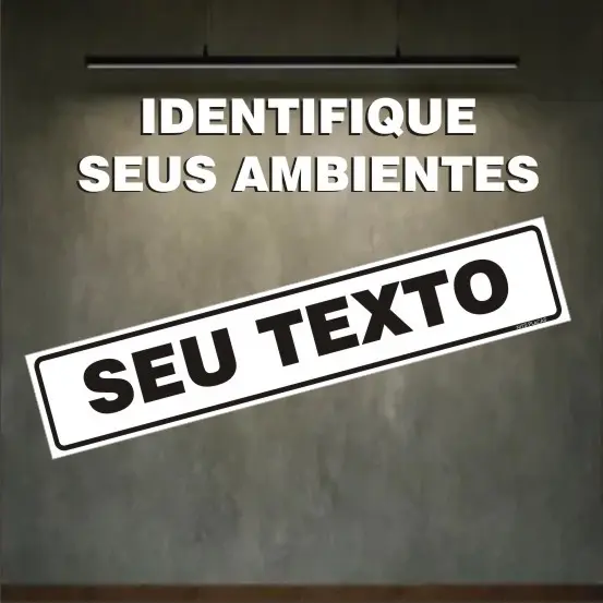 Placa de identificação Personalizada - Seu Texto - Medida 25x5cm sinalização de ambientes salas escritorio