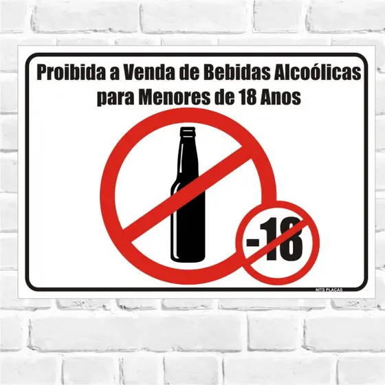 PLACA para conveniências - Proibida a Venda de Bebidas Alcoólicas para Menores de 18 Anos