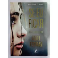 Livro: Se eu ficar - Gayle Forman