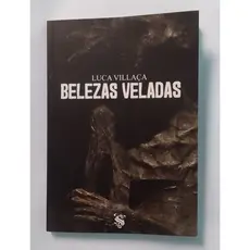 Livro: Belezas Veladas - Luca Villaça