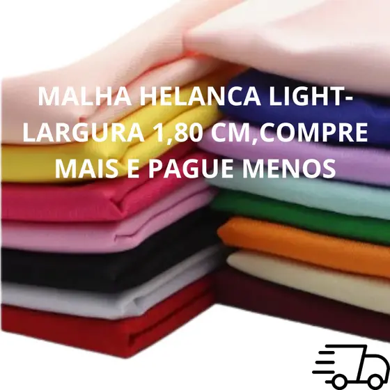 Malha Helanca Light 1,80m 100% Poliéster Tecido Macio Alta Qualidade Varias Cores