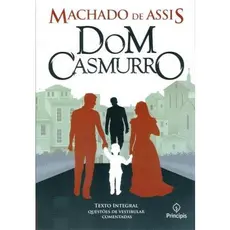 Dom Casmurro - Machado de Assis