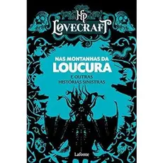 Nas Montanhas das Loucuras e Outras Histórias - Livro - H.P. Lovecraft