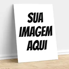 Placa Decorativa Personalizada Grande Com Sua Imagem Quadro Decoração
