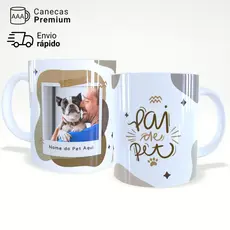 Caneca Personalizada Pai de Pet 325ml Presente Criativo Pai de Gato / Cachorro – JURO