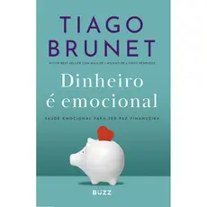Dinheiro é emocional - Ed. Atualizada