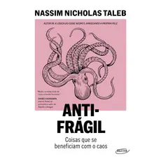 Antifrágil (Nova edição) - Objetiva