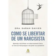 Como se libertar de um narcisista