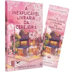 A inexplicável livraria da cerejeira – Uma ficção de cura japonesa sobre família e o amor pelos liv