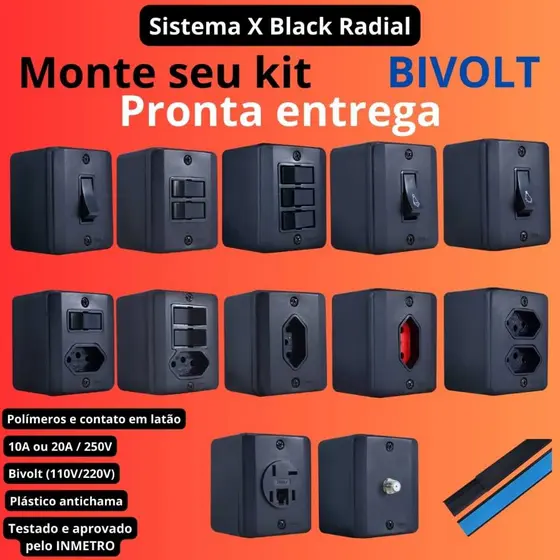 Conjunto Tomada e Interruptores 10A/20A Sobrepor Sistema X Black (Preta) Radial