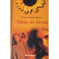 Livro Amor de Verão - Álvaro Cardoso Gomes - Editora Moderna