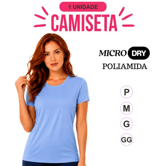 Camiseta MicroDry Esportiva Feminina Dry Academia Corrida Treino Fitness Poliamida/Elastano P M G GG